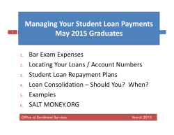 presentation about Managing Your Student Loan Payments, click here