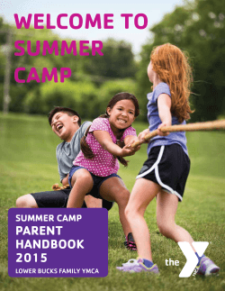 WELCoME to SUMMER CAMP - Lower Bucks Family YMCA