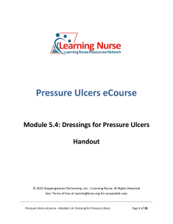 Pressure Ulcers eCourse Module 5.4: Dressings