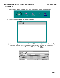 Bruker (Siemens) D5000 XRD Operation Guide A. Edit DQL file
