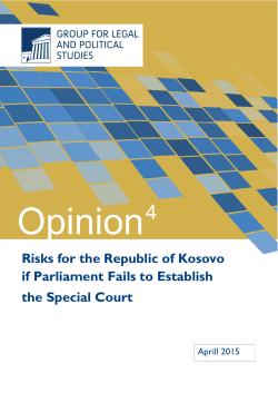 Risks for the Republic of Kosovo if Parliament Fails to Establish the