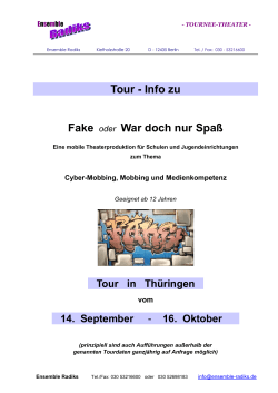 Tour - Info zu Fake oder War doch nur SpaÃ