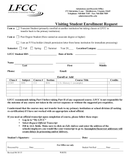 Complete and submit the Visiting Student Enrollment Request Form
