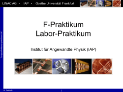 F-Praktikum Labor-Praktikum - Linac-AG - Goethe