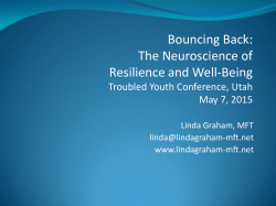 presentation as a PDF - Linda Graham, MFT, Resources