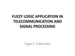 Fuzzy Logic application in Telecommunication and Signal processing