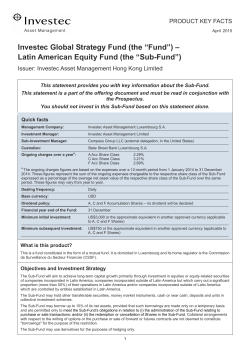 Investec Global Strategy Fund (the âFundâ) â Latin American Equity