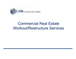 Commercial Real Estate Workout/Restructure Services