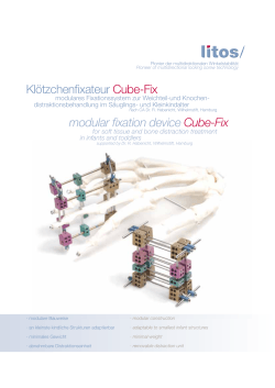 modular fixation device Cube-Fix KlÃ¶tzchenfixateur Cube-Fix