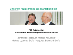 PG Krisenplan Johannes Neubauer, Michael Neubauer Michael