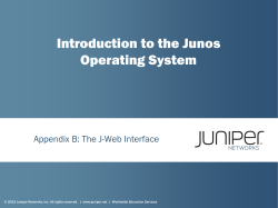 Introduction to the Junos Operating System