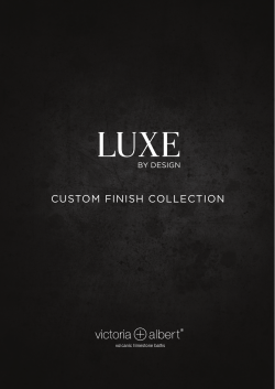 Luxe V+A Custom Finishes