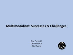 Multimodalism: Successes & Challenges