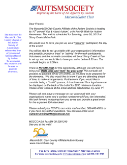 Dear Friends! The Macomb/St.Clair County Affiliate of the Autism