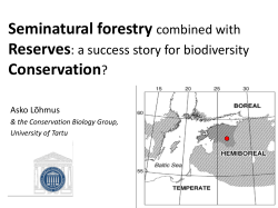 Seminatural forestry combined with Conservation?