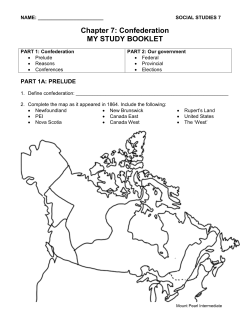 Chapter 7: Confederation MY STUDY BOOKLET
