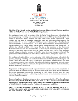 The City of New Bern is seeking qualified applicants to fill two (2