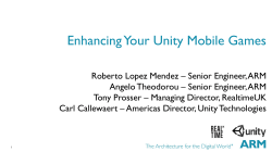 Enhancing Your Unity Mobile Games - Mali Developer Center