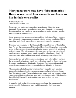 `false memories`: Brain scans reveal how cannabis smokers can live