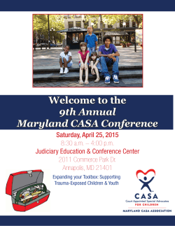 Welcome to the 9th Annual Maryland CASA Conference