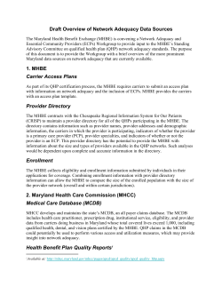 Draft Overview of Network Adequacy Data Sources 1. MHBE Carrier