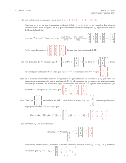 Ãlgebra lineal Abril 25, 2015 Soluciones parcial 3[A] 1. (i) Los