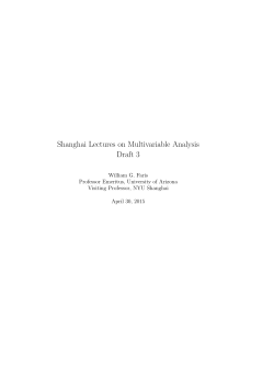Shanghai Lectures on Multivariable Analysis Draft 3