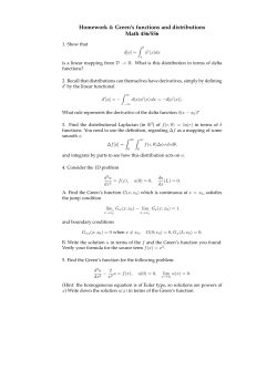Homework 4: Green`s functions and distributions Math 456/556
