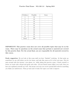 Practice Final Exam â MA 225 A1 â Spring 2015 Problem Possible