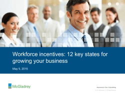 Workforce incentives: 12 key states for growing your