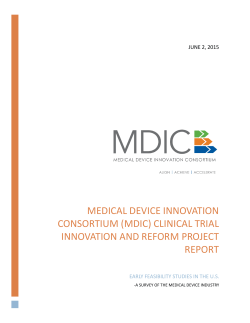 See results of study. - Medical Device Innovation Consortium