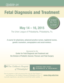 Fetal Diagnosis and Treatment - The Children`s Hospital of