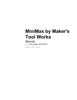 MiniMax by Maker`s Tool Works
