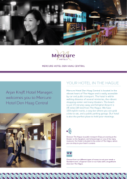 Arjan Knijff, Hotel Manager, welcomes you to Mercure Hotel Den