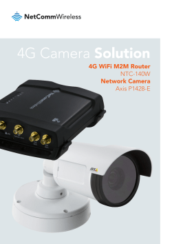 NetComm Wireless 4G Camera Solution NTC-140W & Axis P1428-E