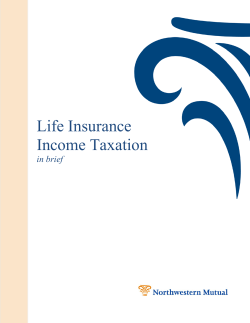 Life Insurance Income Taxation in brief