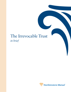 The Irrevocable Trust in brief