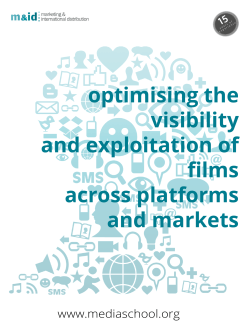optimising the visibility and exploitation of films across platforms and