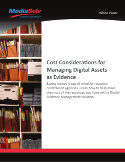 Cost Considerations for Managing Digital Assets as Evidence