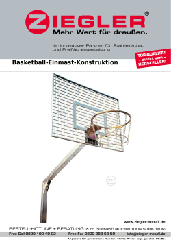 Basketball-Einmast-Konstruktion - E. Ziegler Metallbearbeitung AG