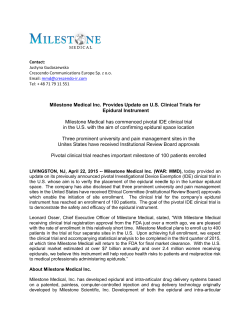 Milestone Medical Inc. Provides Update on U.S. Clinical Trials for