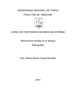 ALTERACIONES RENALES EN EL DENGUE. Dra. Daiana MarÃ­a