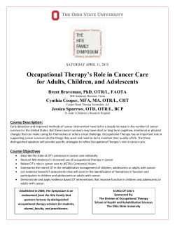 Occupational Therapy`s Role in Cancer Care for Adults, Children