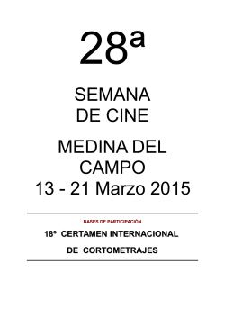 BASES DE PARTICIPACIÃN - Semana de Cine de Medina del Campo