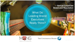 What Do Leading Brand Executives Really Think?