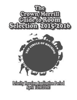 Crown/Merrill`s Room Selection Guide - Merrill College