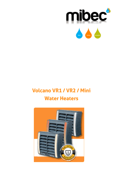 Volcano VR1 / VR2 / Mini Water Heaters