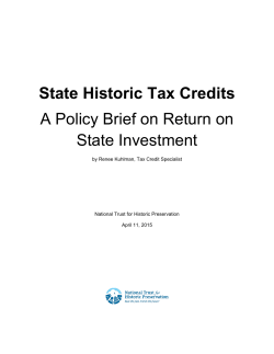 State Historic Tax Credits A Policy Brief on Return on State Investment