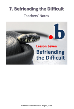 Lesson 7 â Befriending the Difficult