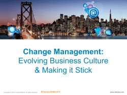 Change Management: Evolving Business Culture & Making it Stick